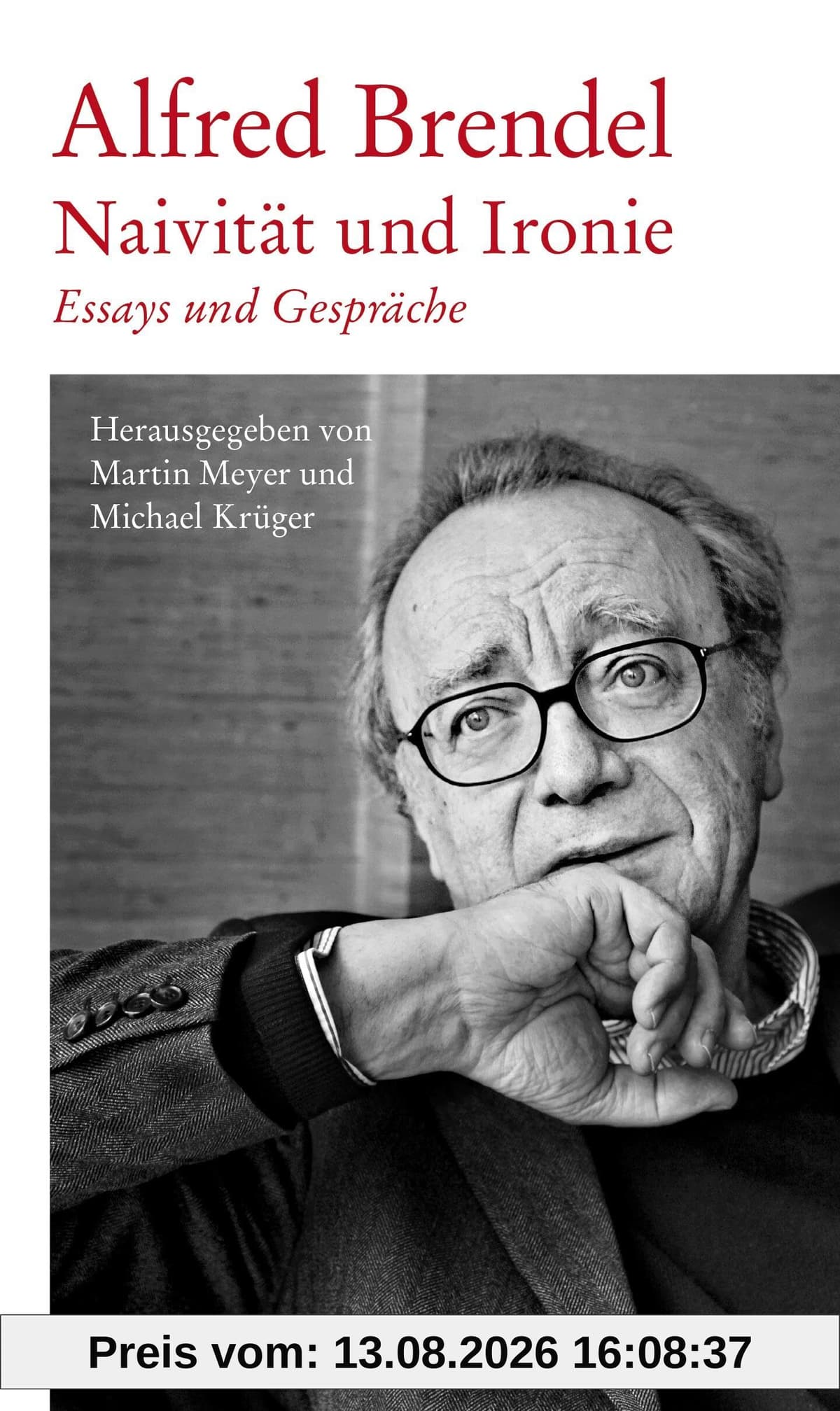 Naivität und Ironie: Essays und Gespräche (Edition Petrarca)