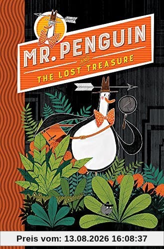 Mr Penguin and the Lost Treasure: Book 1