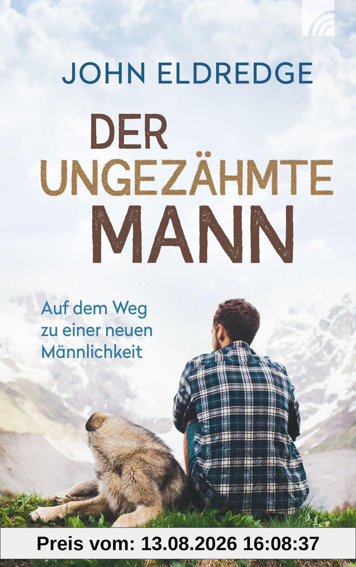 Der ungezähmte Mann
