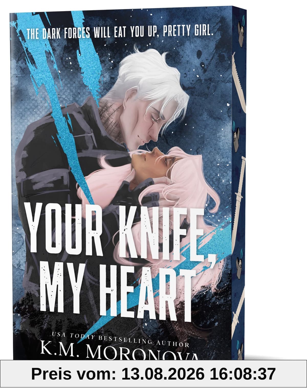Your Knife, My Heart: A Dark Military Romance Set in the World of Leave Me Behind (Dark Forces Book 1)