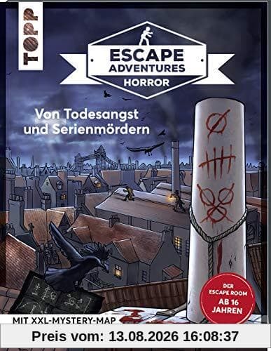 Escape Adventures HORROR – Von Todesangst und Serienmördern: Das ultimative Escape-Room-Erlebnis ab 16! Mit XXL-Mystery-Map für 1-4 Spieler. 90 Minuten Spielzeit
