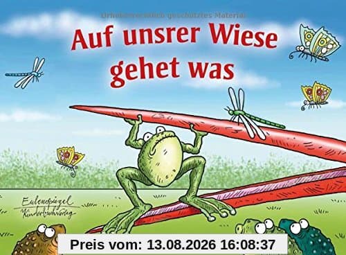 Auf unsrer Wiese gehet was