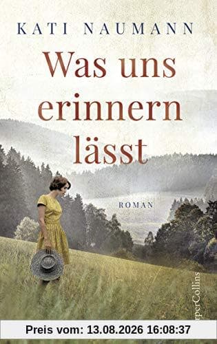 Was uns erinnern lässt: Roman
