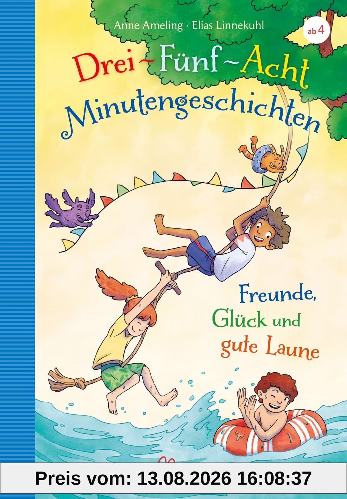 3-5-8-Minutengeschichten. Freunde, Glück und gute Laune