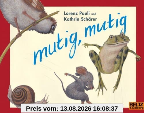 mutig, mutig (MINIMAX)