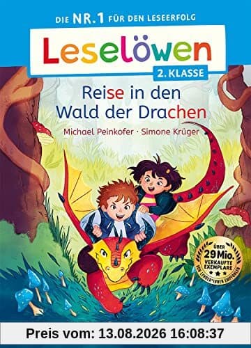 Leselöwen 2. Klasse - Reise in den Wald der Drachen: Die Nr. 1 für den Leseerfolg - Mit Leselernschrift ABeZeh - Erstlesebuch für Kinder ab 7 Jahren