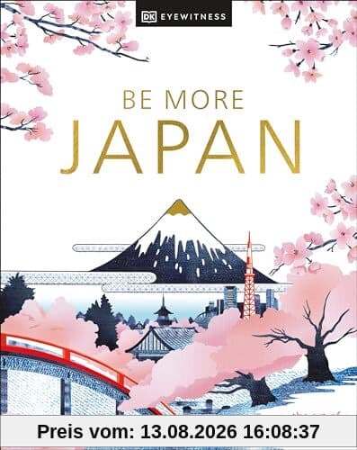 Be More Japan: the art of japanese living