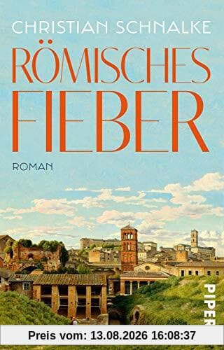 Römisches Fieber: Roman
