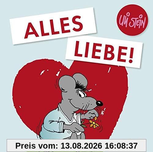Alles Liebe!: Geschenkbuch für Verliebte (Uli Stein Viel Spaß)