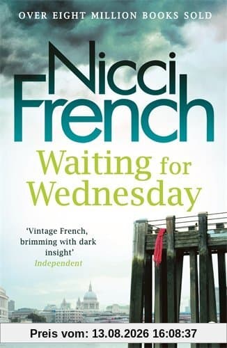 Waiting for Wednesday: A Frieda Klein Novel (Frieda Klein 3)