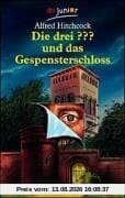 Die drei Fragezeichen und das Gespensterschloß: Die Drei ? Und Das Gespensterschlo?