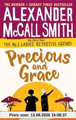 Precious and Grace (No. 1 Ladies' Detective Agency, Band 17)
