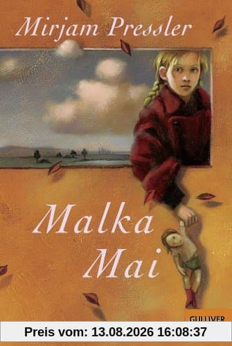 Malka Mai: Roman (Gulliver)
