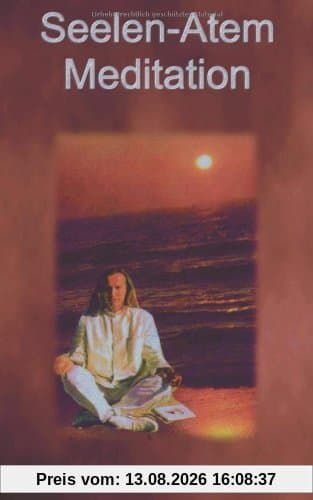 Seelenatem - Meditation