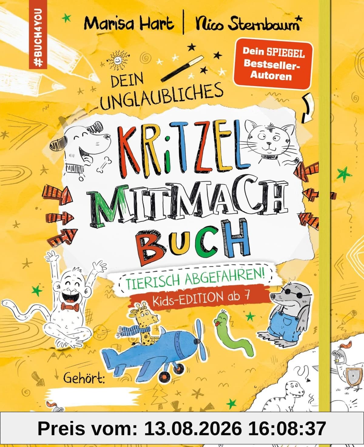 #buch4you: Dein Kritzel-Mitmach-Buch: Kids-Edition ab 7: Tierisch abgefahren!