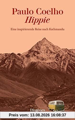 Hippie: Eine inspirierende Reise nach Kathmandu (detebe)