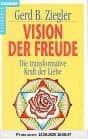 Vision der Freude