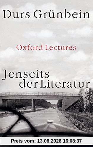 Jenseits der Literatur: Oxford Lectures