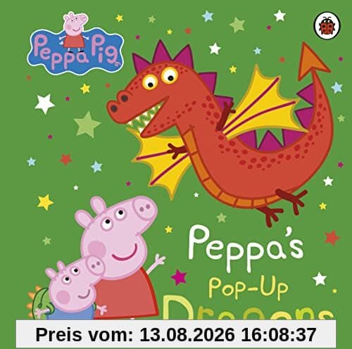 Peppa Pig: Peppa's Pop-Up Dragons: A pop-up book