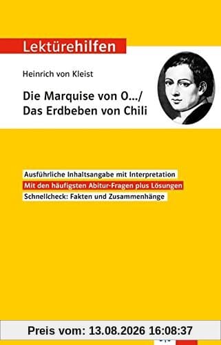 Klett Lektürehilfen Heinrich von Kleist, Die Marquise von O... Das Erdbeben in Chili: Interpretationshilfe für Oberstufe und Abitur