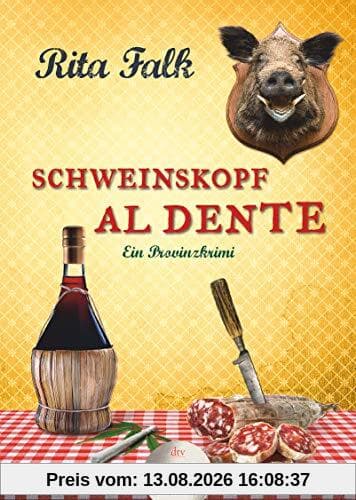 Schweinskopf al dente: Der dritte Fall für den Eberhofer Ein Provinzkrimi (dtv großdruck)