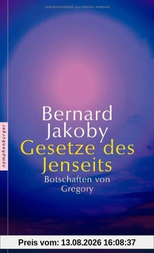 Gesetze des Jenseits: Botschaften von Grégory