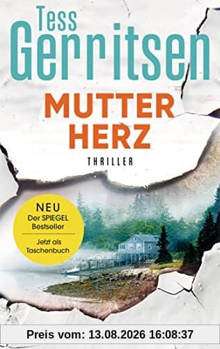 Mutterherz: Thriller (Rizzoli-&-Isles-Serie, Band 13)