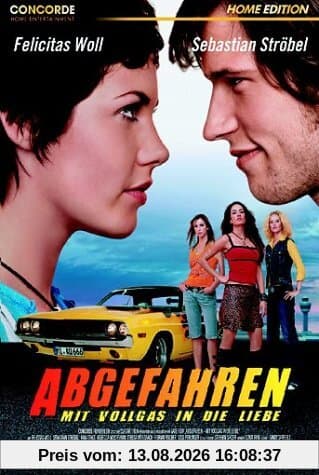 Abgefahren - Mit Vollgas in die Liebe