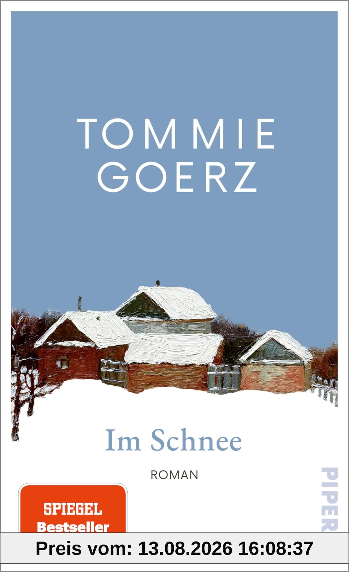Im Schnee: Roman | »Ein großes kleines Buch.« BR