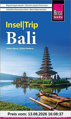 Reise Know-How InselTrip Bali: Reiseführer mit Insel-Faltplan und kostenloser Web-App