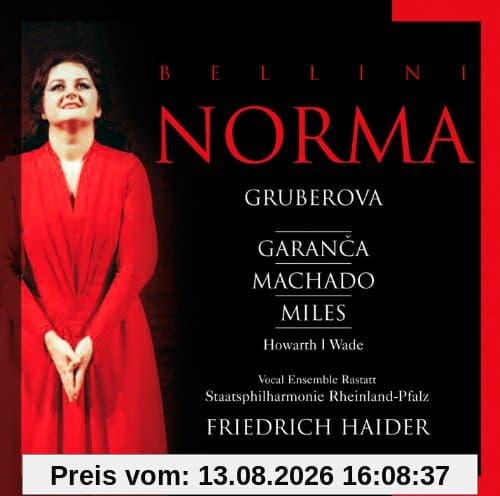 Bellini: Norma / Gruberova: Garanca