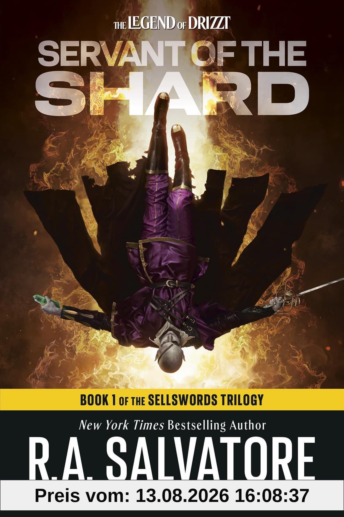 Servant of the Shard: Dungeons & Dragons: Book 1 of The Sellswords Trilogy (D&d the Legend of Drizzt: the Sellswords Trilogy, 14-1)