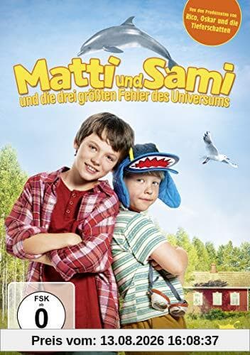 Matti und Sami und die drei größten Fehler des Universums