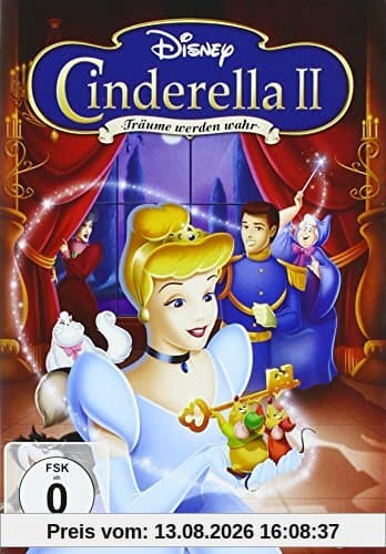 Cinderella II - Träume werden wahr