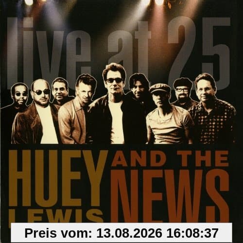 Live at 25