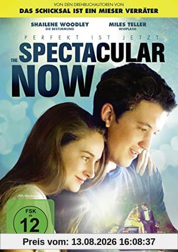 The Spectacular Now - Perfekt ist jetzt