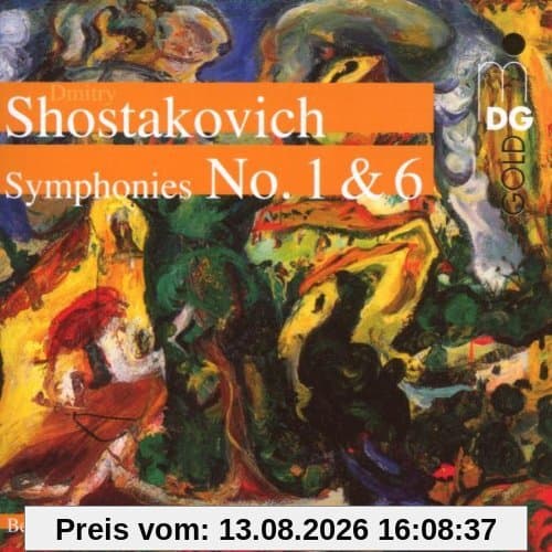 Shostakovich Symphonies Nr. 1 & 6