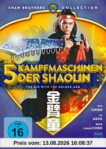 Die 5 Kampfmaschinen der Shaolin - The Kid With The Golden Arm (Shaw Brothers Collection) (DVD)