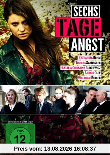 Sechs Tage Angst
