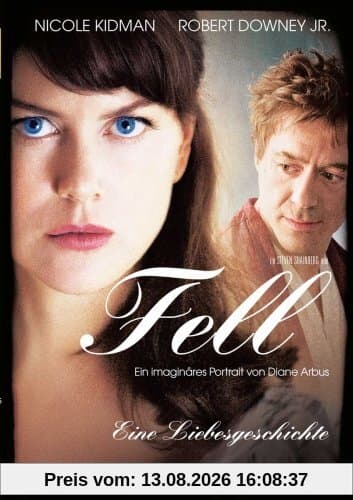 Fell - Eine Liebesgeschichte (Ein imaginäres Portrait von Diane Arbus)