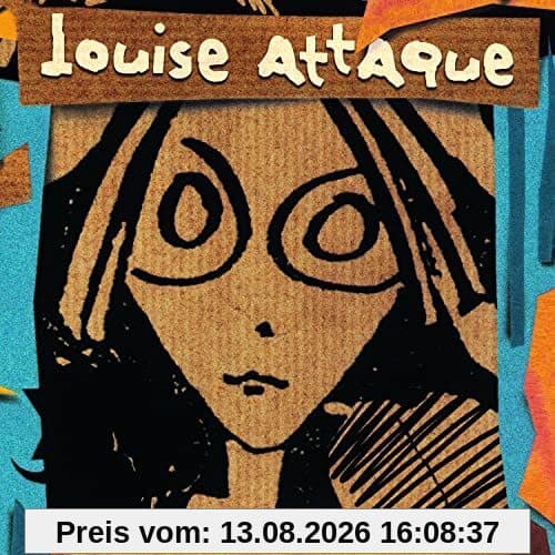 Louise Attaque - 25 Ans