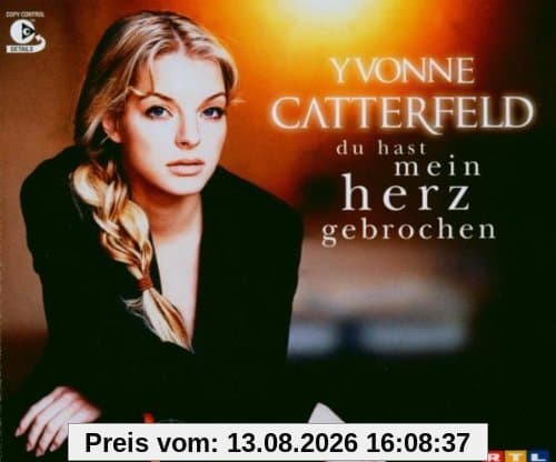 Du Hast Mein Herz Gebrochen