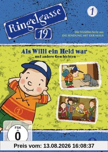 Ringelgasse 19 - Als Willi ein Held war... und andere Geschichten