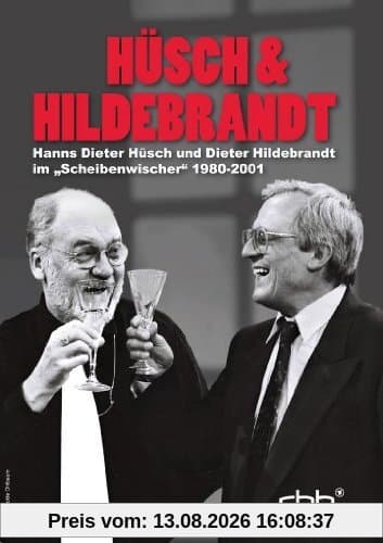 Hüsch & Hildebrandt - Hanns Dieter Hüsch und Dieter Hildebrandt im Scheibenwischer 1980-2001