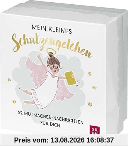 Mein kleines Schutzengelchen – 52 Mutmacher-Nachrichten für dich: Hochwertige Box mit 52 gefalteten Losen - das ideale Geschenk zum Abschluss, zum Auszug oder für das neue Jahr