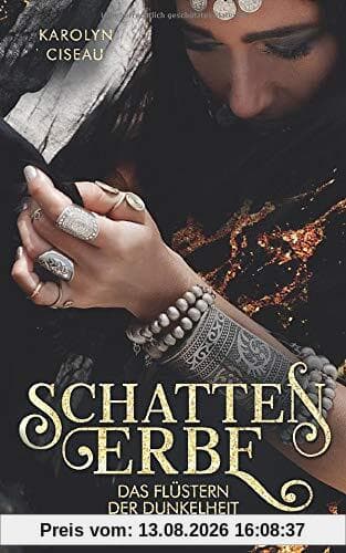 Schattenerbe. Das Flüstern der Dunkelheit