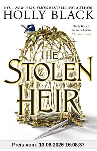 The Stolen Heir: A Novel of Elfhame, The No 1 Sunday Times Bestseller 2023