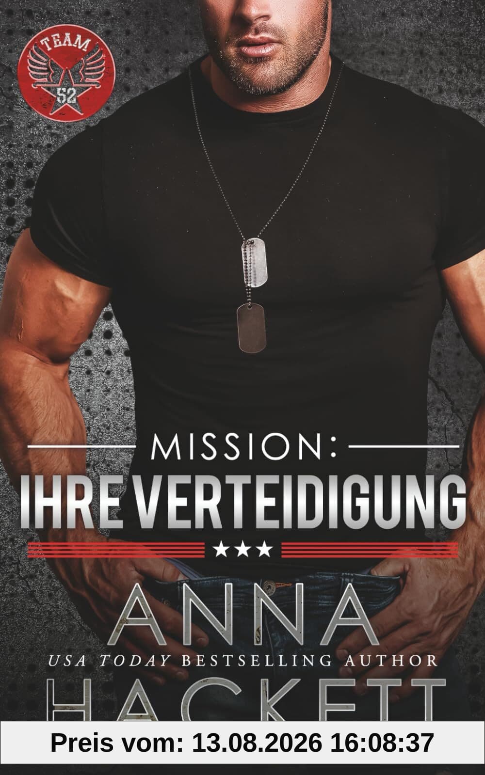 Mission: Ihre Verteidigung (Team 52, Band 3)