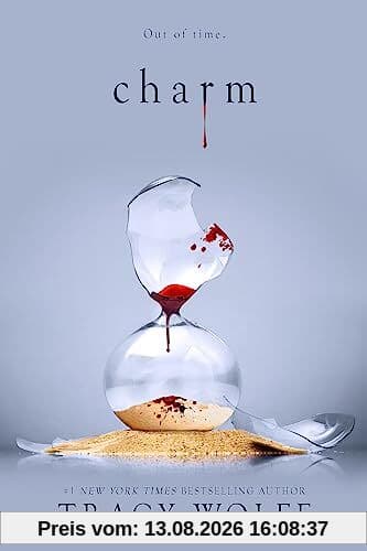 Charm: Meet your new epic paranormal romance addiction! (Crave)