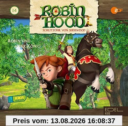 Robin Hood - Schlitzohr von Sherwood - Folge 14: Robin und der König (Staffel 2) - Das Original-Hörspiel zur TV-Serie